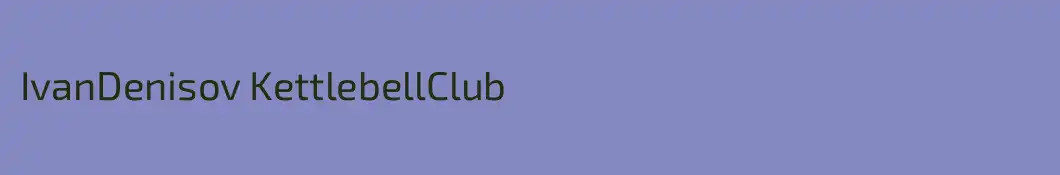 IvanDenisov KettlebellClub